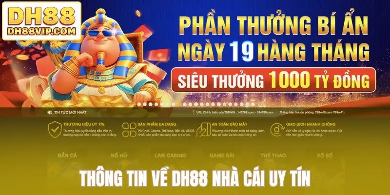 Thông tin về DH88 nhà cái uy tín